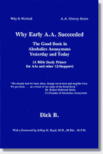 Why Early AA Succeeded